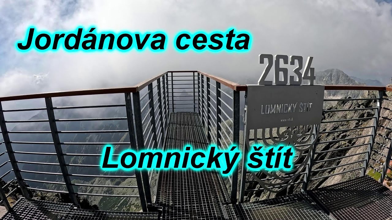 Vysoké Tatry - Lomnický štít - 2634 m - Jordanova cesta