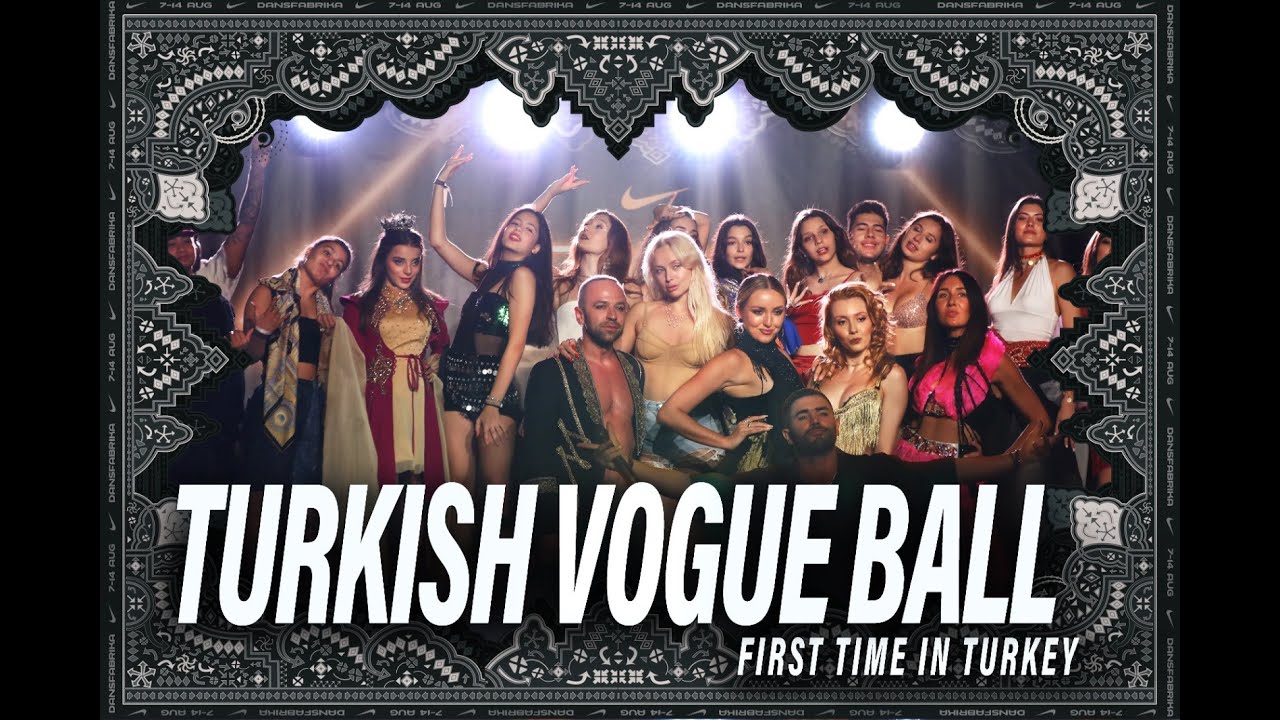TURKISH VOGUE BALL | First Time in Turkey
