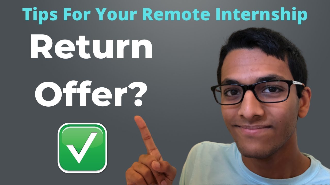How To Succeed In Your Remote Internship (4 Must Know Tips)