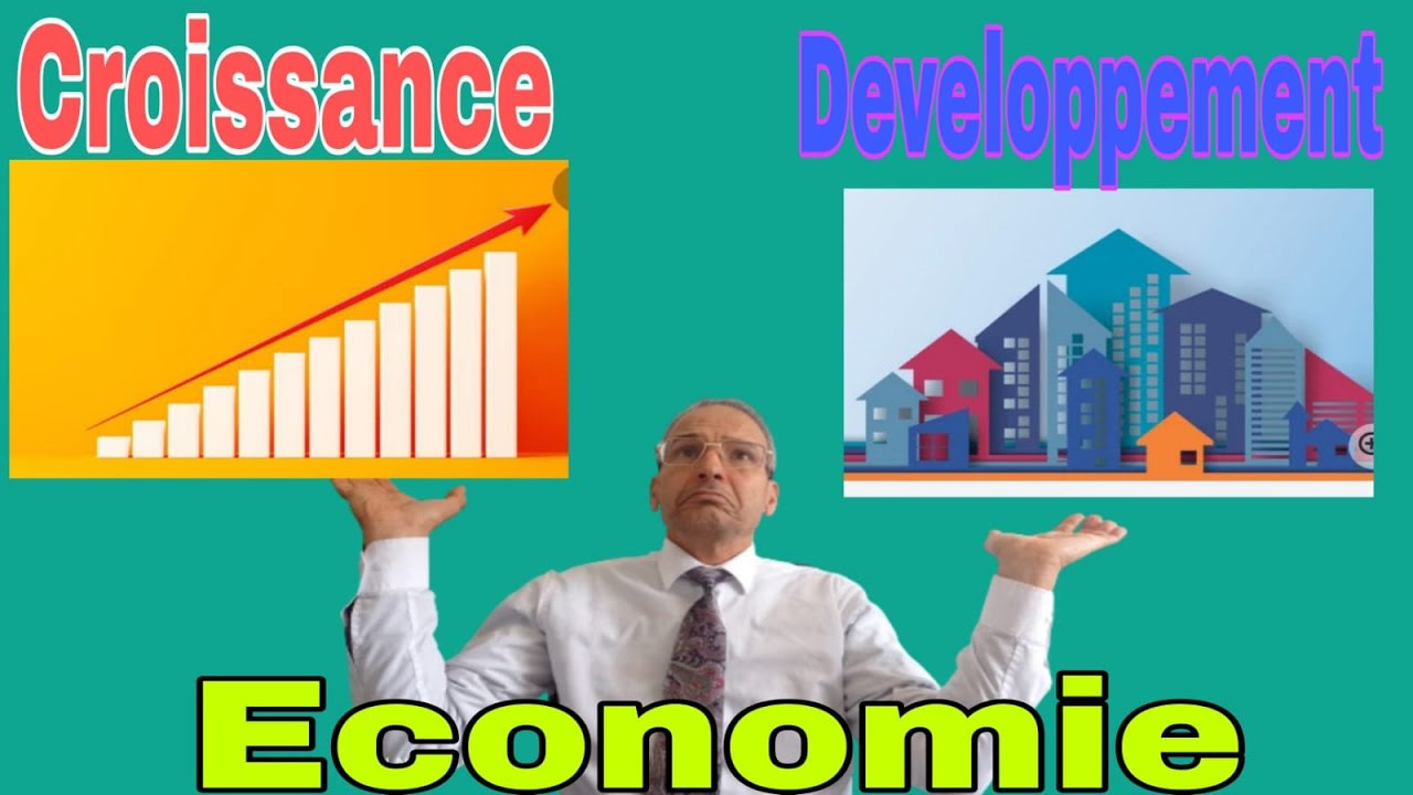 Economie : Croissance et Developpement