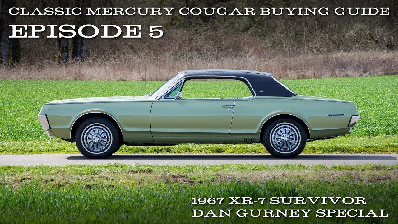 Cougar Buying Guide Ep.5 - 1967 XR-7 Dan Gurney Special - Survivor