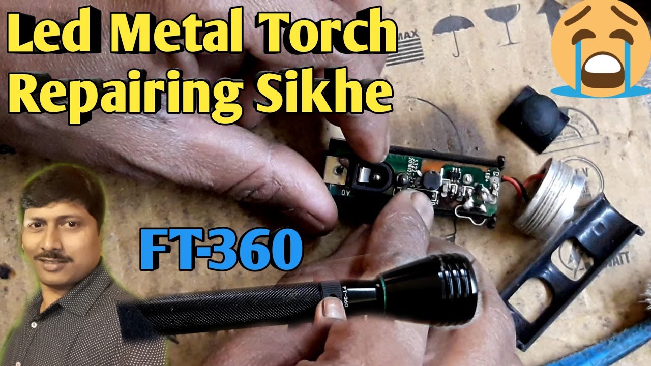 High Brite torchlight repairing sikhe Step by Step in Hindi | how to Repair metal torch | Torchlight