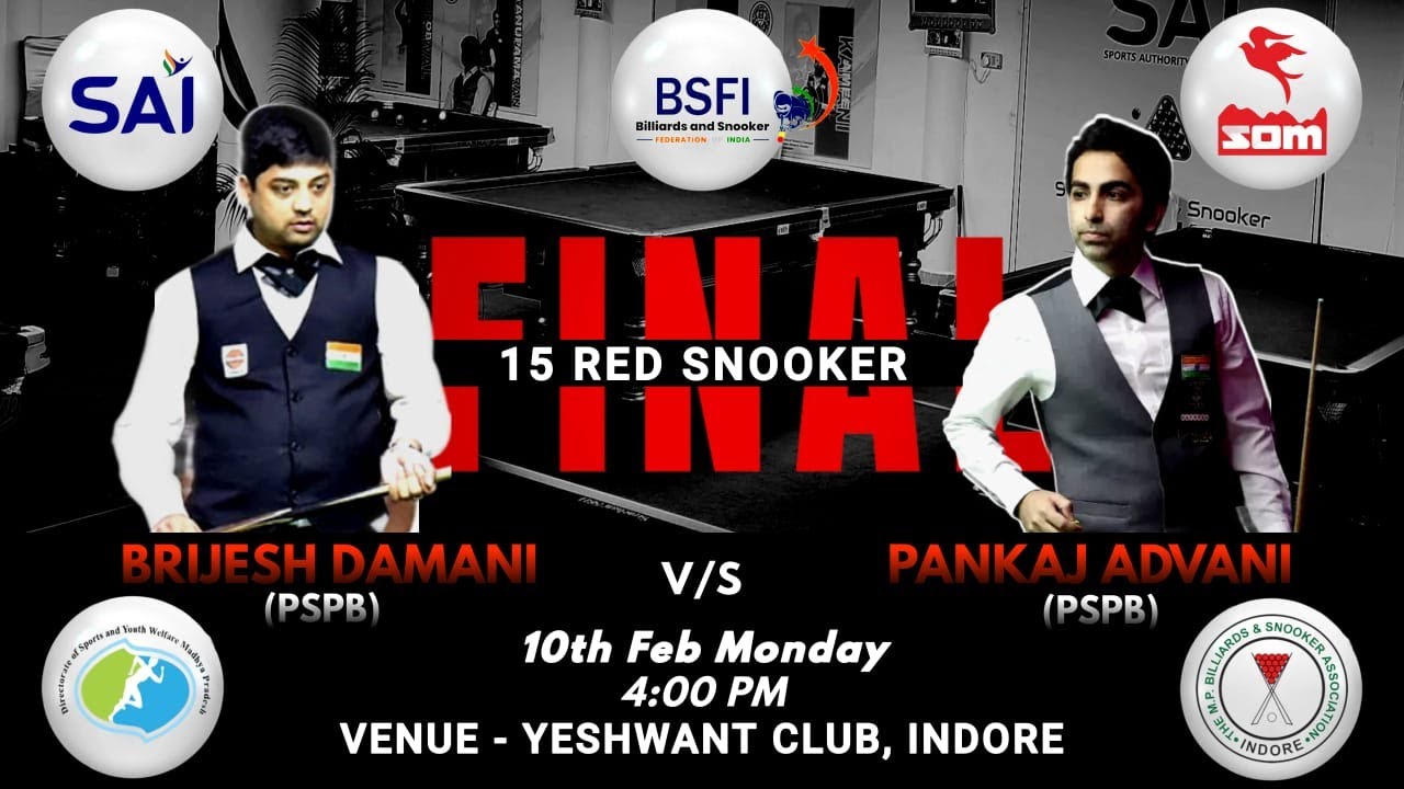 PANKAJ ADVANI-PSPB v/s BRIJESH DAMANI-PSPB 91st NATIONAL SNOOKER CHAMPIONSHIP FINAL