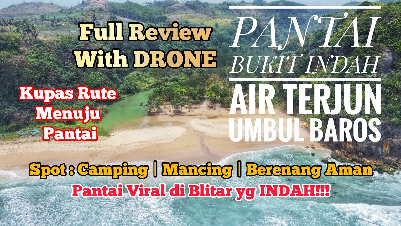Pantai Bukit Indah Blitar | Air Terjun Umbul Baros | Keindahan Tersembunyi di Panggungrejo‼️