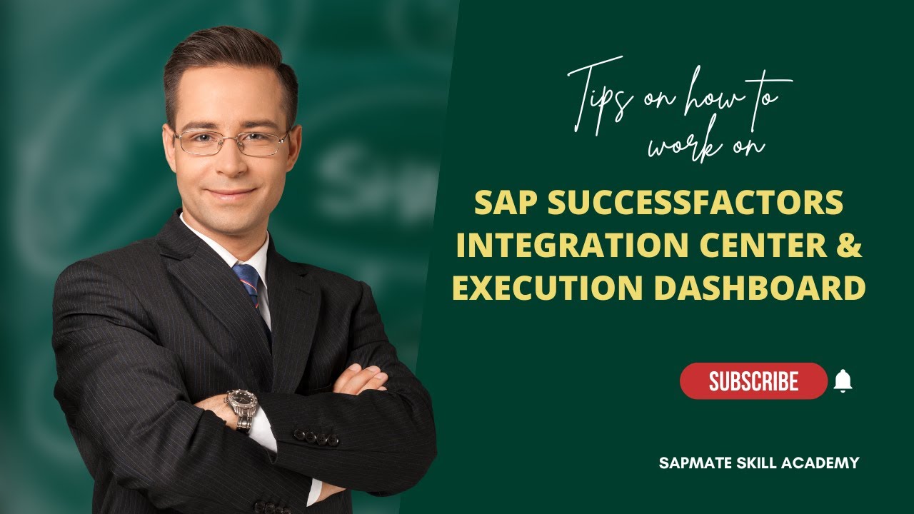 SAP SuccessFactors Integration Center & Execution Dashboard Overview