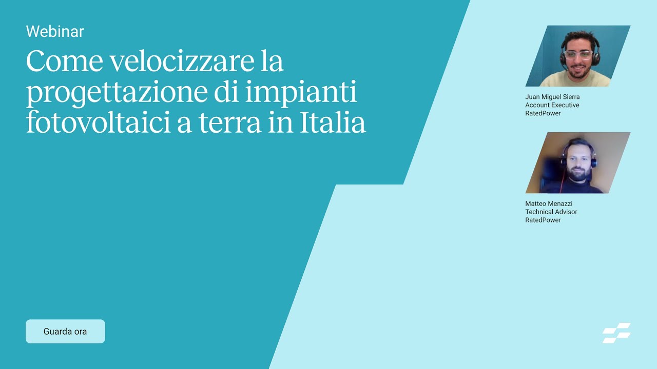 Come velocizzare la progettazione di impianti fotovoltaici a terra in Italia | Webinar by RatedPower