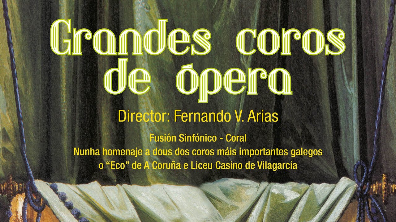 Grandes Coros de Ópera