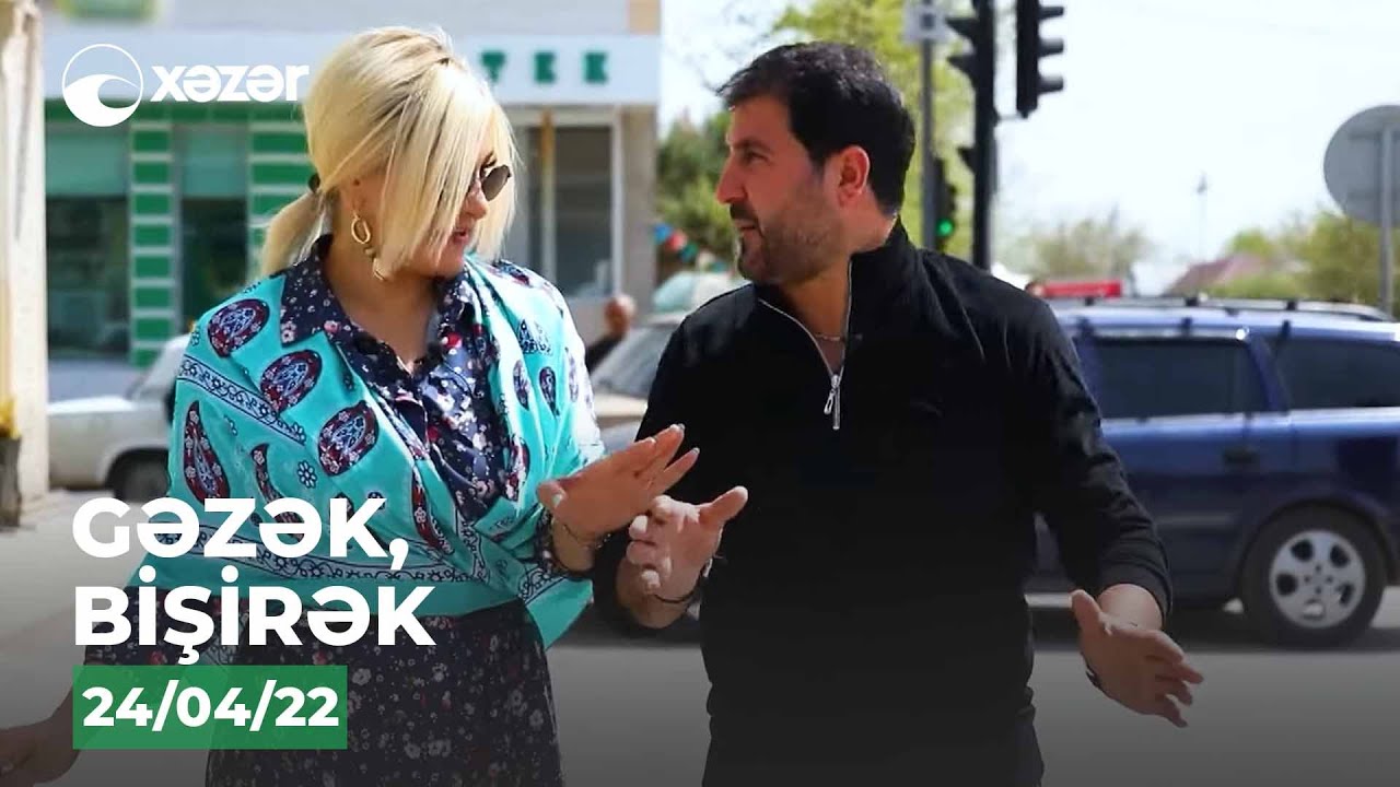 Gəzək, Bişirək - Ağdam 24.04.2022
