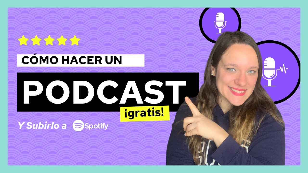 Cómo hacer un PODCAST GRATIS en 2023 🎙 [ TUTORIAL paso a paso] - Por Angie Sammartino