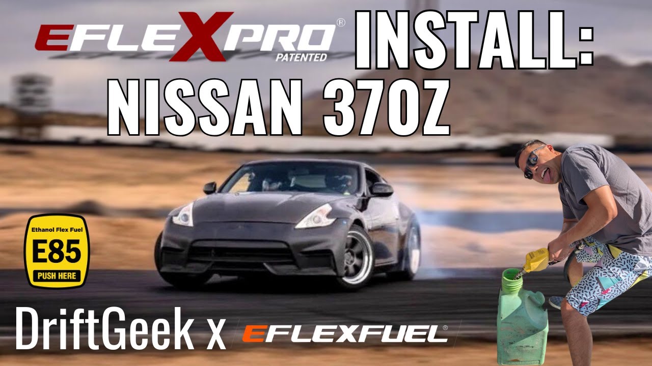 DriftGeek x eFlexFuel | Installing an eFlexPro E85 Kit on a Nissan 370z