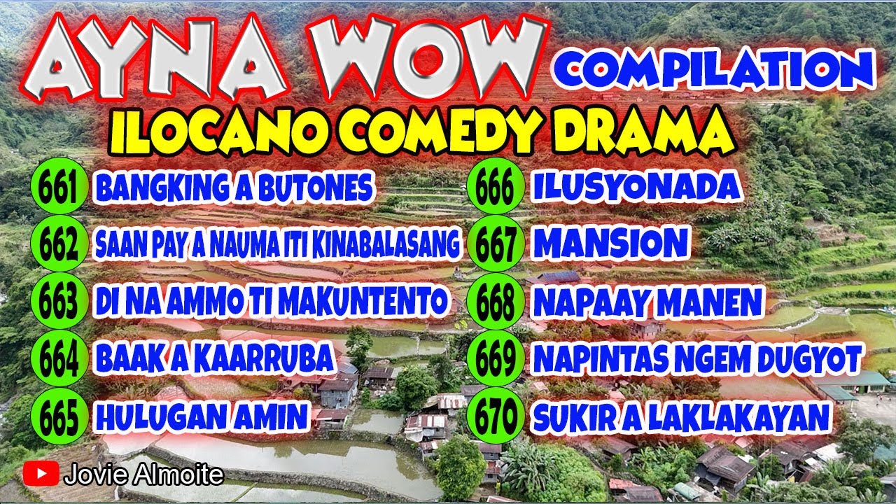 AYNA WOW COMPILATION 661-670 (10 episodes) | ILOCANO COMEDY DRAMA | Jovie Almoite