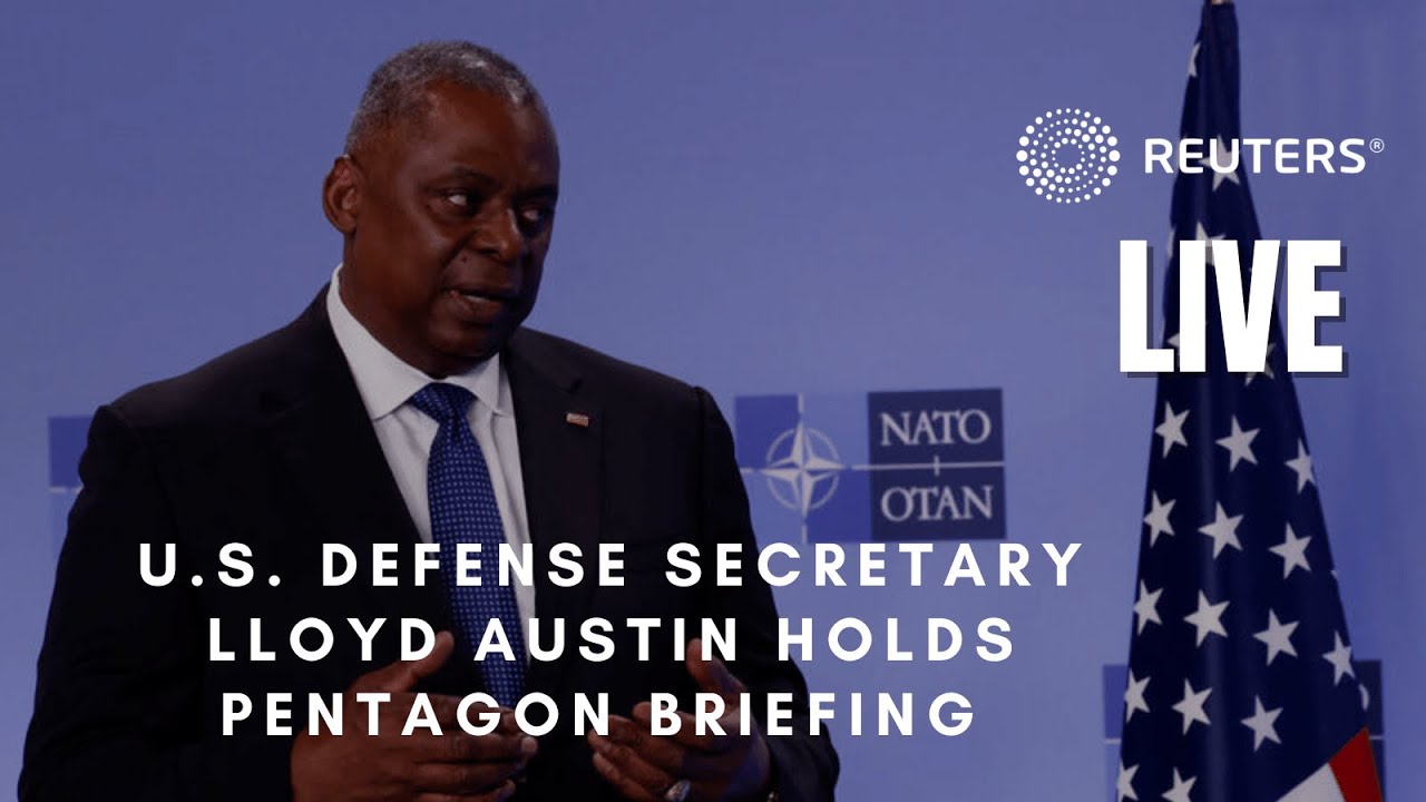 LIVE: Defense Secretary Lloyd Austin holds a Pentagon briefing