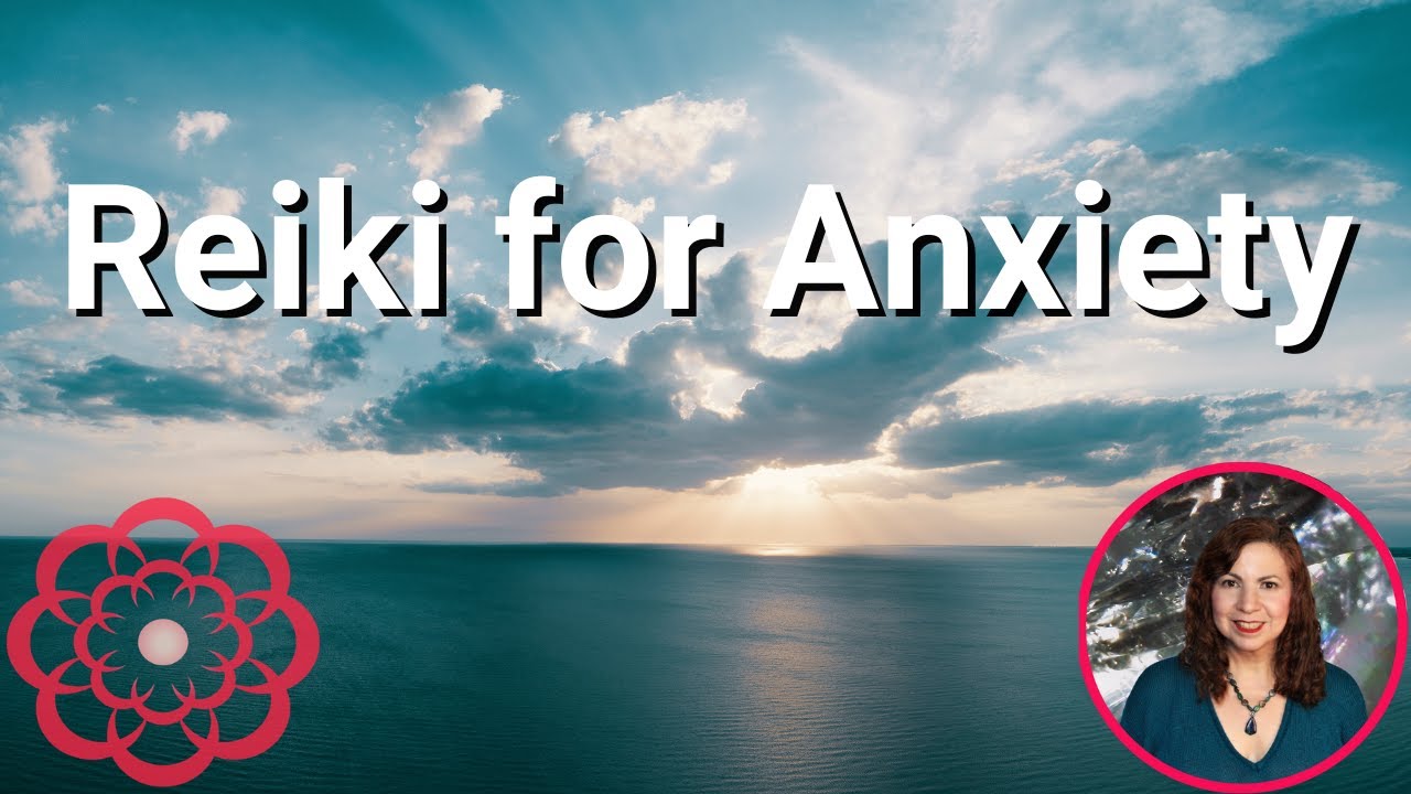 Reiki for Anxiety 💮