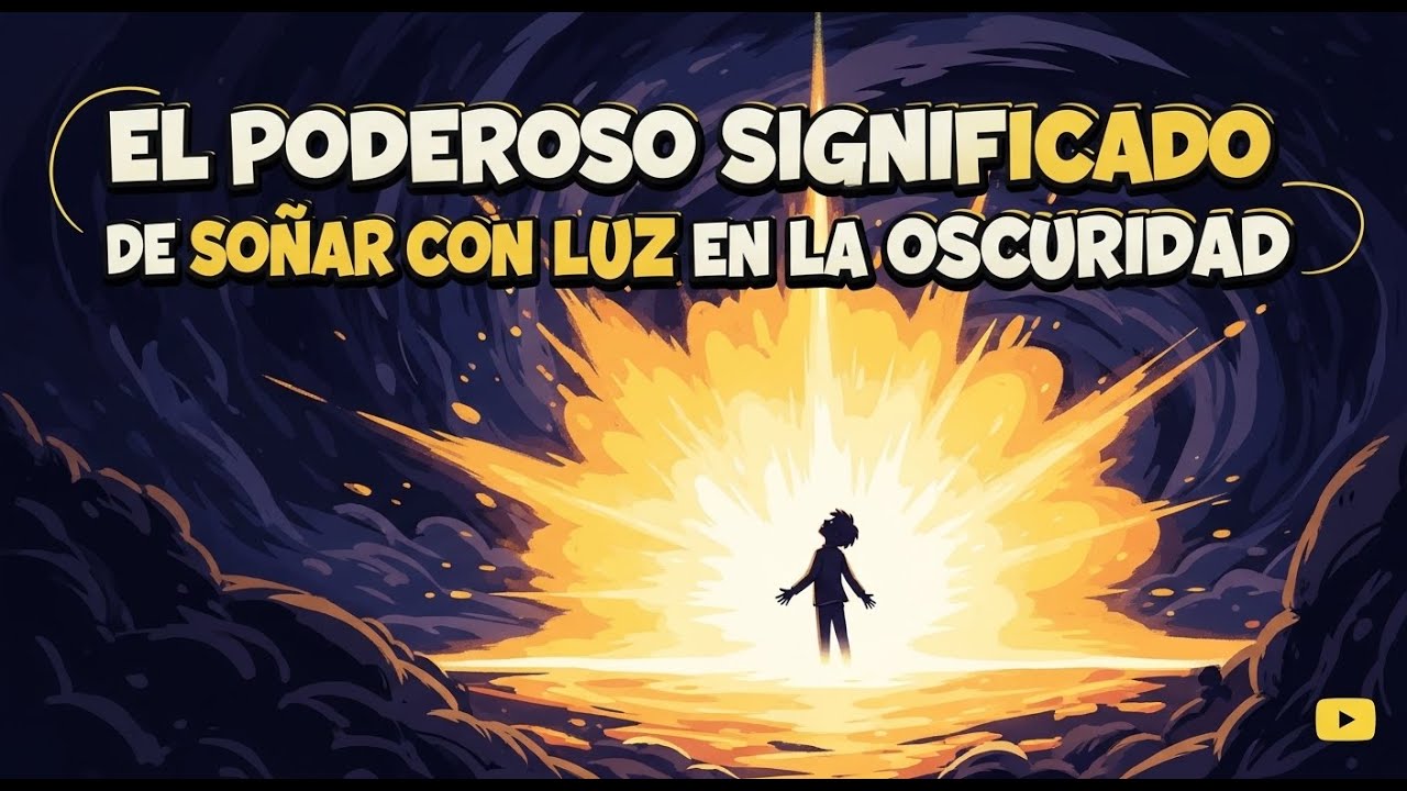El poderoso significado de soñar con luz en la oscuridad Mensaje espiritual y revelación interior