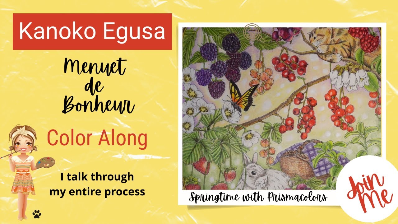 Color Along with me- Kanoko Egusa Menuet De Bonheur- Prismacolor