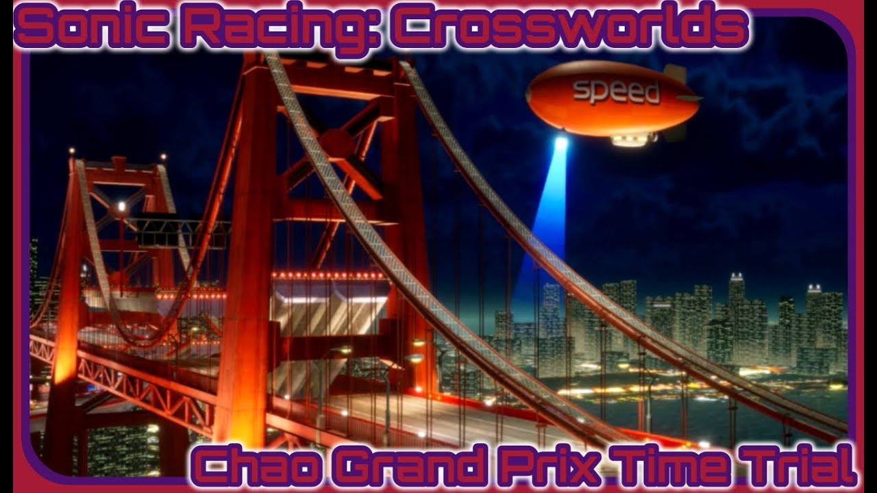 Sonic Racing: Crossworlds - Chao Grand Prix Time Trial