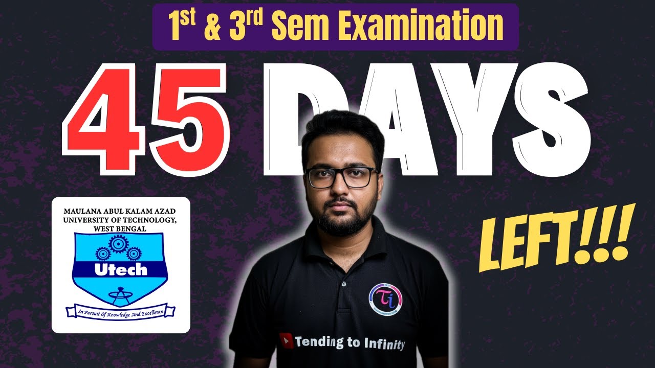 MAKAUT | 1st & 3rd Semester Exam | 45 Days Roadmap | Study Resources