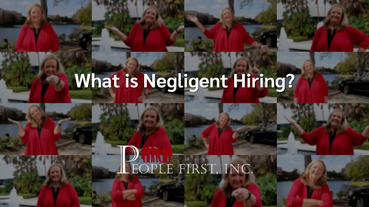 What is Negligent Hiring?