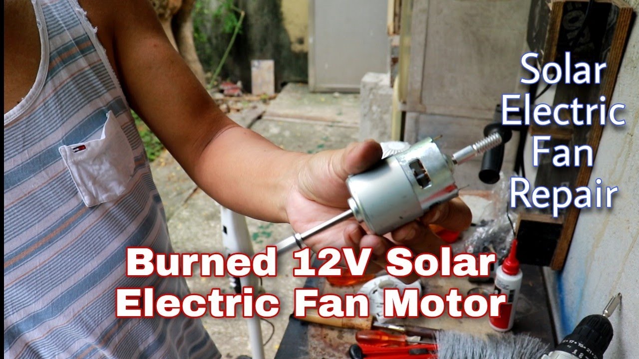 DIY || S O L A R 12V Electric fan repair || How to replace burned motor