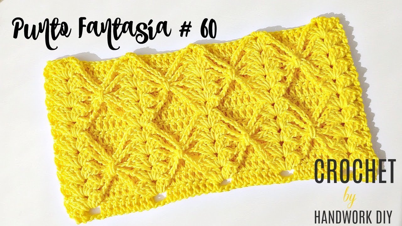PUNTO FANTASÍA CROCHET # 60 | HANDWORK DIY
