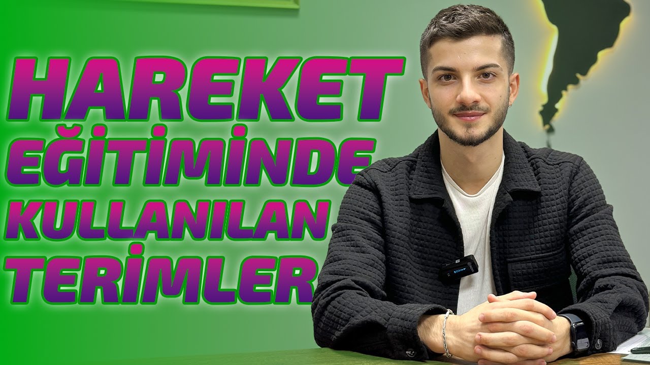 HAREKET EĞİTİMİNDE KULLANILAN TERİMLER │ OTİZM EĞİTİM