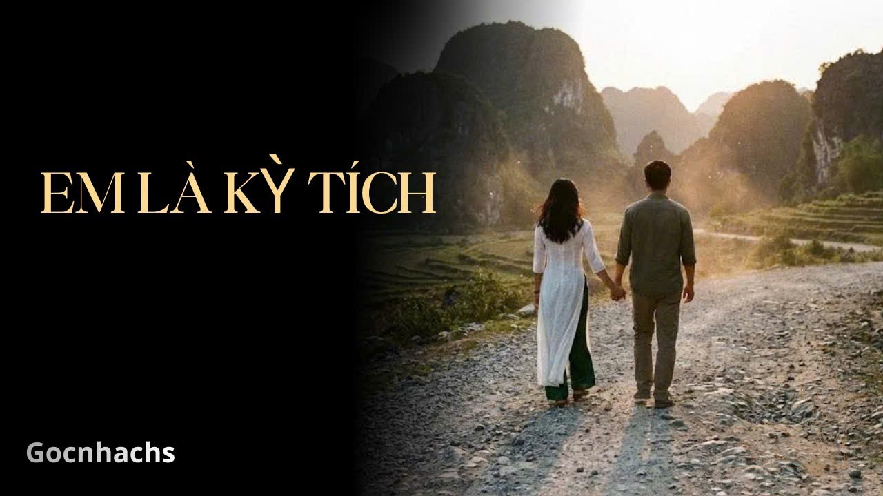 EM LÀ KỲ TÍCH | Cảm Ơn Người Đã Đến Giữa Cuộc Đời