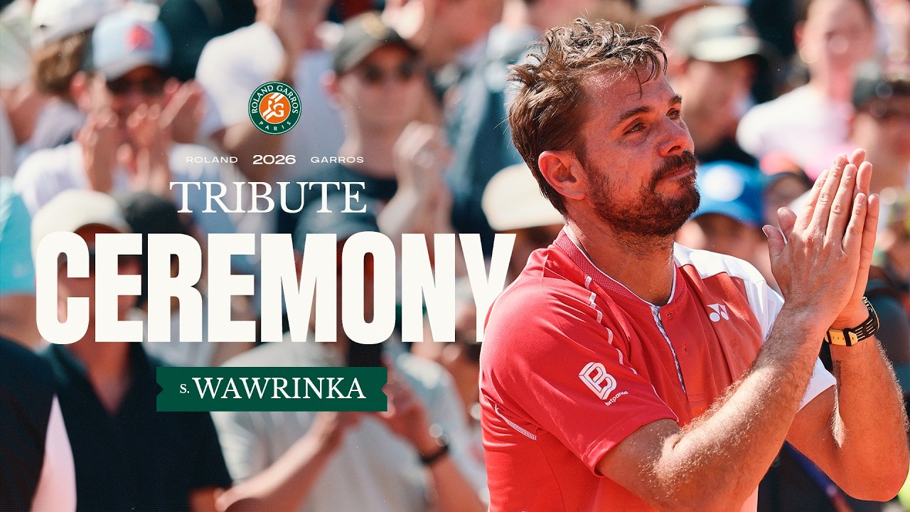 Stan Wawrinka tribute ceremony | Roland-Garros 2026