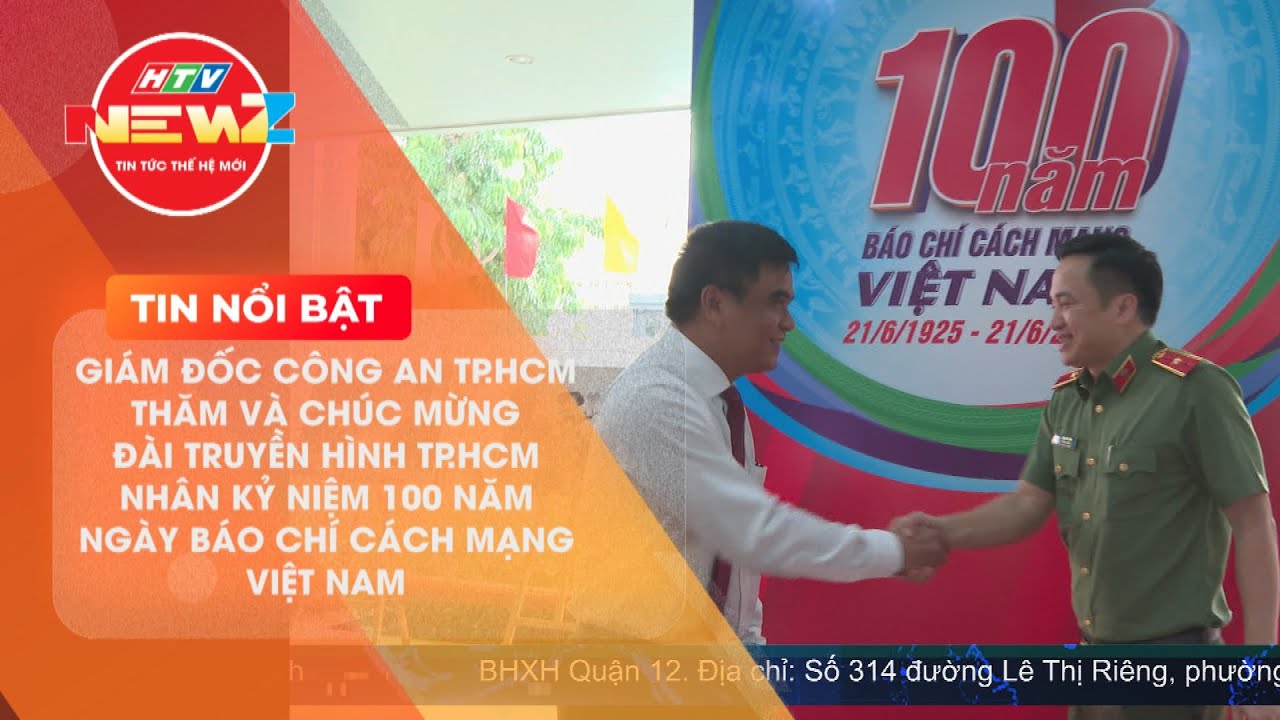 GIÁM ĐỐC CÔNG AN TP.HCM THĂM VÀ CHÚC MỪNG ĐÀI TRUYỀN HÌNH TP.HCM NHÂN KỶ NIỆM 100 NĂM NGÀY BÁO CHÍ