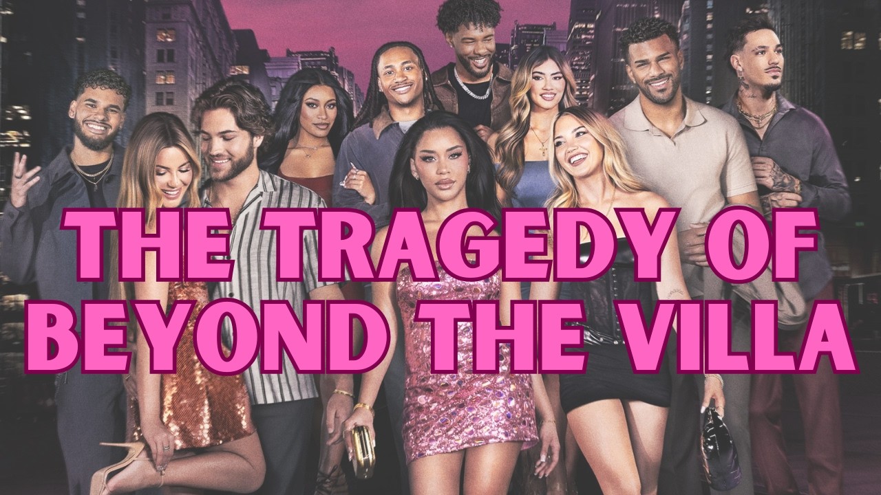 The Tragedy of Beyond the Villa