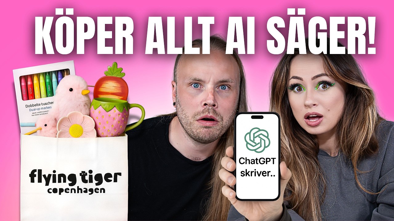 CHATGPT BESTÄMMER ALLT VI KÖPER PÅ FLYING TIGER!! KAOS?