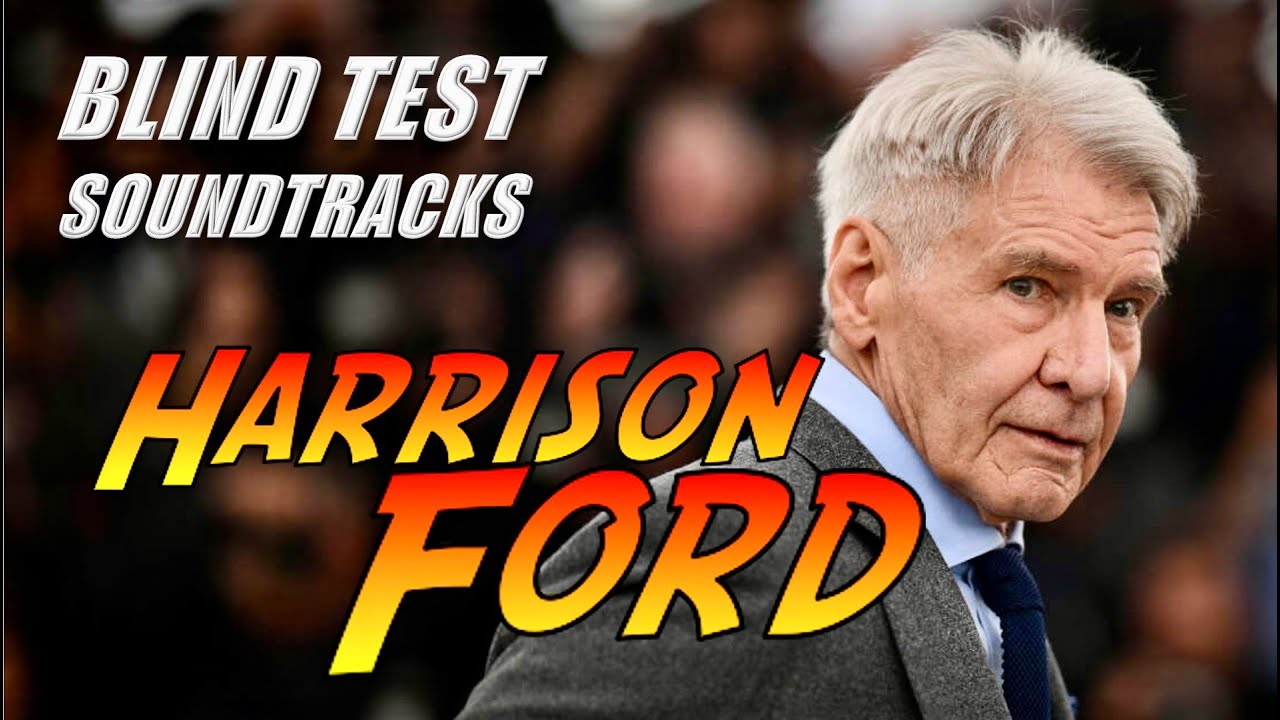 HARRISON FORD - Blind Test Soundtracks (20 scores!)