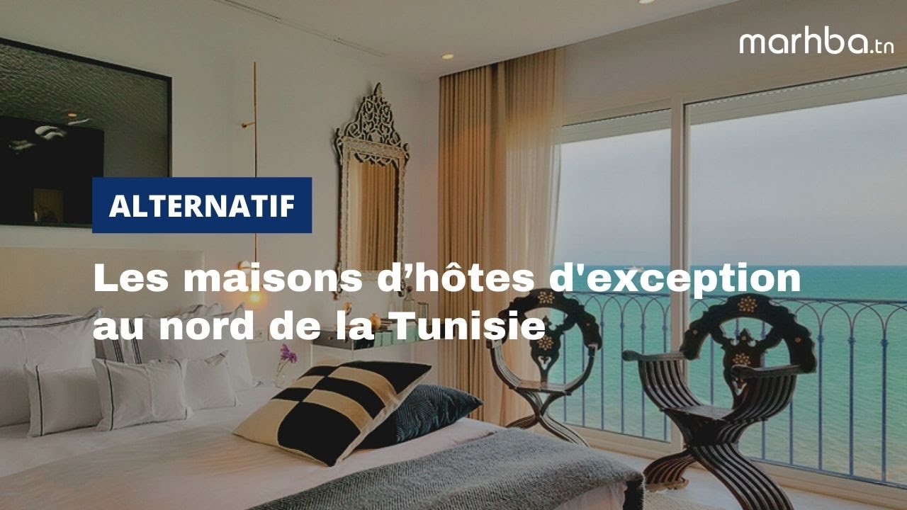 Les maisons d’hôtes d'exception au nord de la Tunisie