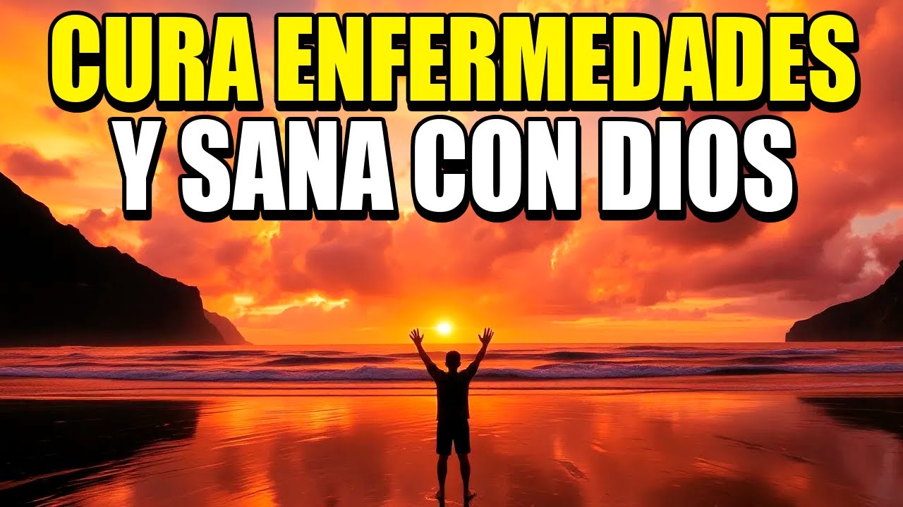🙏 ¡EMPIEZA tu DÍA con SANACIÓN! CURA tus ENFERMEDADES con el PODER de DIOS y la FE VERDADERA 🙏