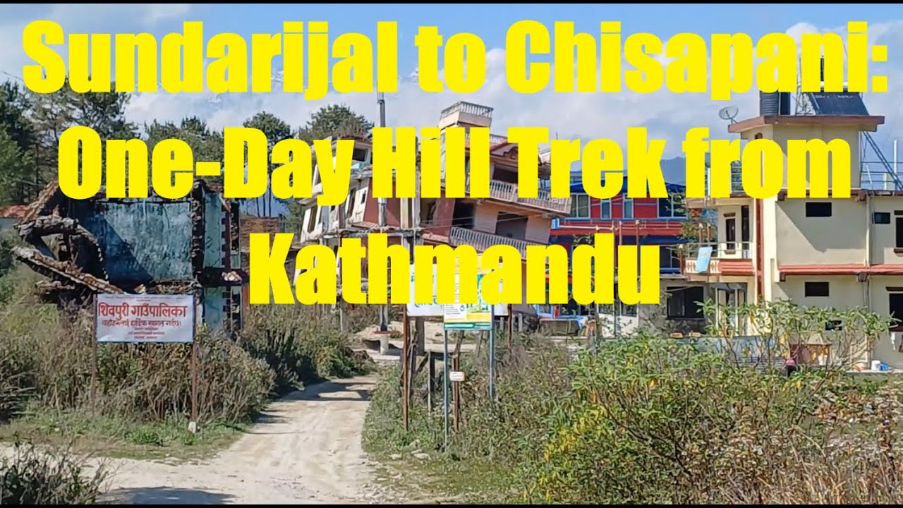 One-Day Kathmandu Hill Trek: Sundarijal to Chisapani