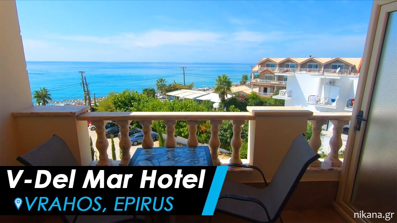 V-Del Mar Hotel, Vrahos - Epirus