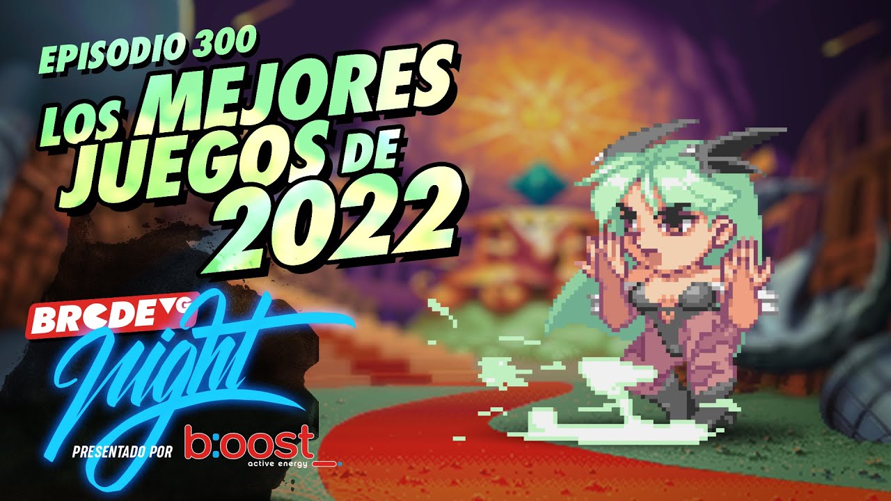 Los MEJORES JUEGOS del 2022 🎮🥇 - BRCDEvg Night 300