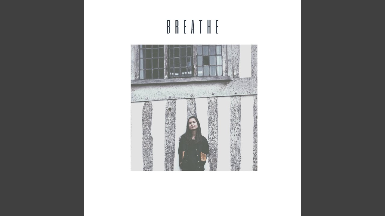 Breathe