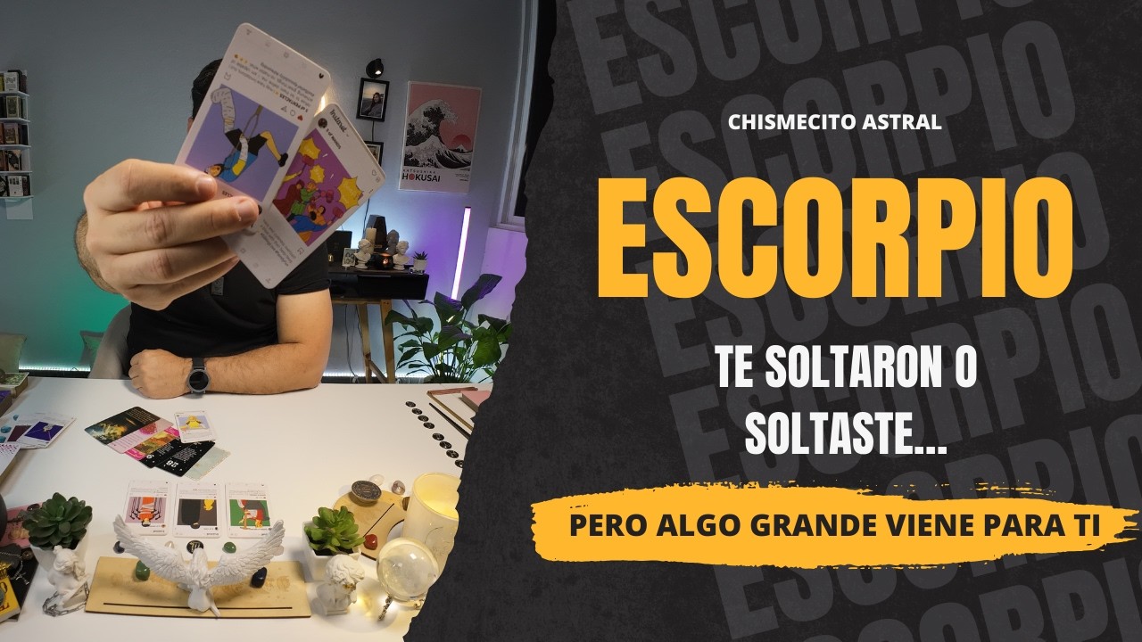 ESCORPIO ♏️ 👉 Te soltaron o soltaste… pero algo grande viene para ti