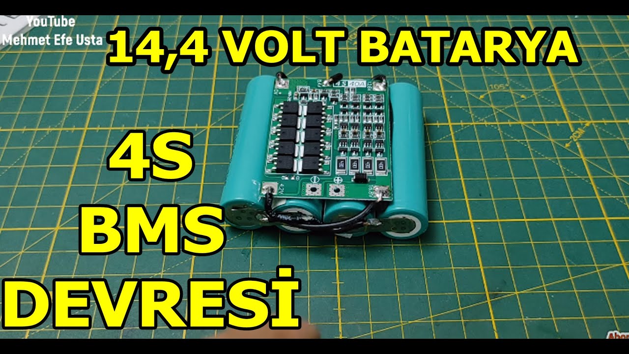 4S BMS Lityum Pil Koruma Devresi Nasıl Bağlanır, 18650 Pil Koruma Devresi, 14.4 Volt BMS Devresi