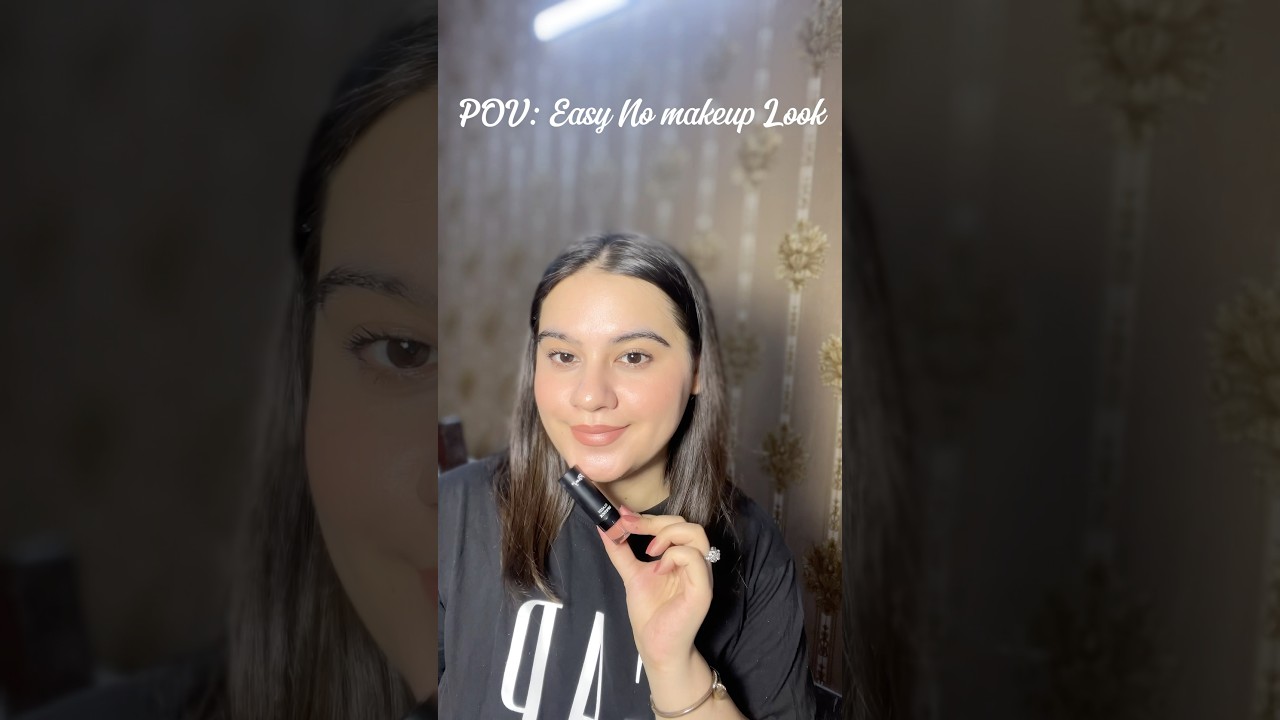 Easy No makeup look