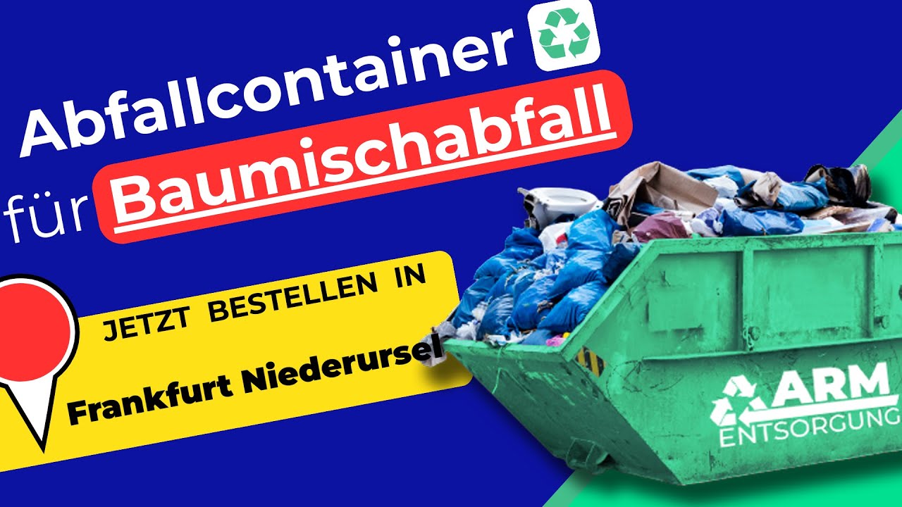 Abfallcontainer f&uuml;r Baumischabfall | Containerdienst Frankfurt Niederursel