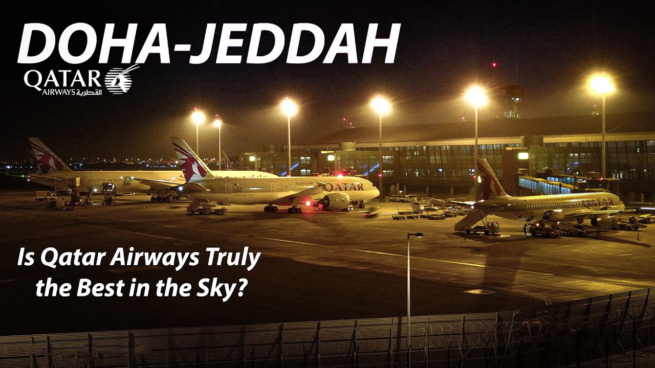 Qatar Airways Economy Class: The Best in the Skies? DOHA-JEDDAH ✈️🌟
