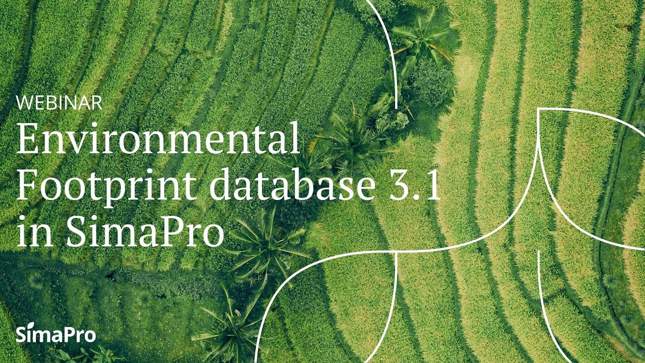 Webinar |  Environmental Footprint database 3.1 in SimaPro