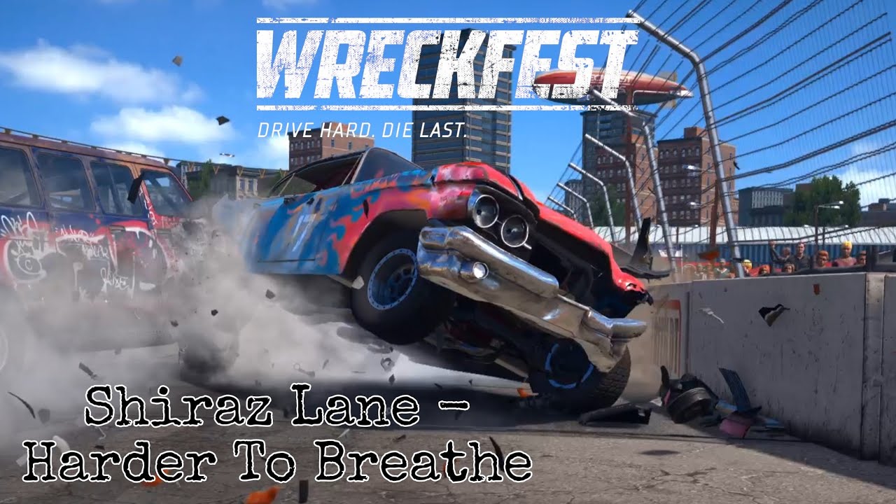 WRECKFEST - Music Video | Shiraz Lane - Harder To Breathe