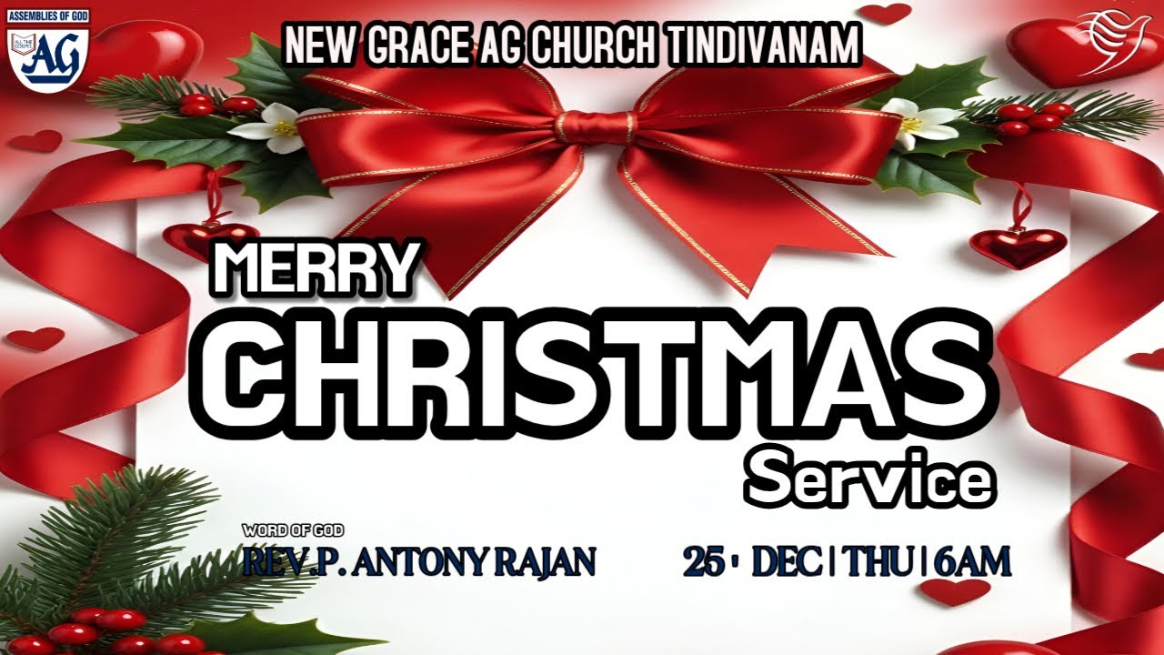 🔴🅻🅸🆅🅴 |  CHRISTMAS SERVICE | 25.12.2025 |  REV.P.ANTONY RAJAN | NEW GRACE AG CHURCH .