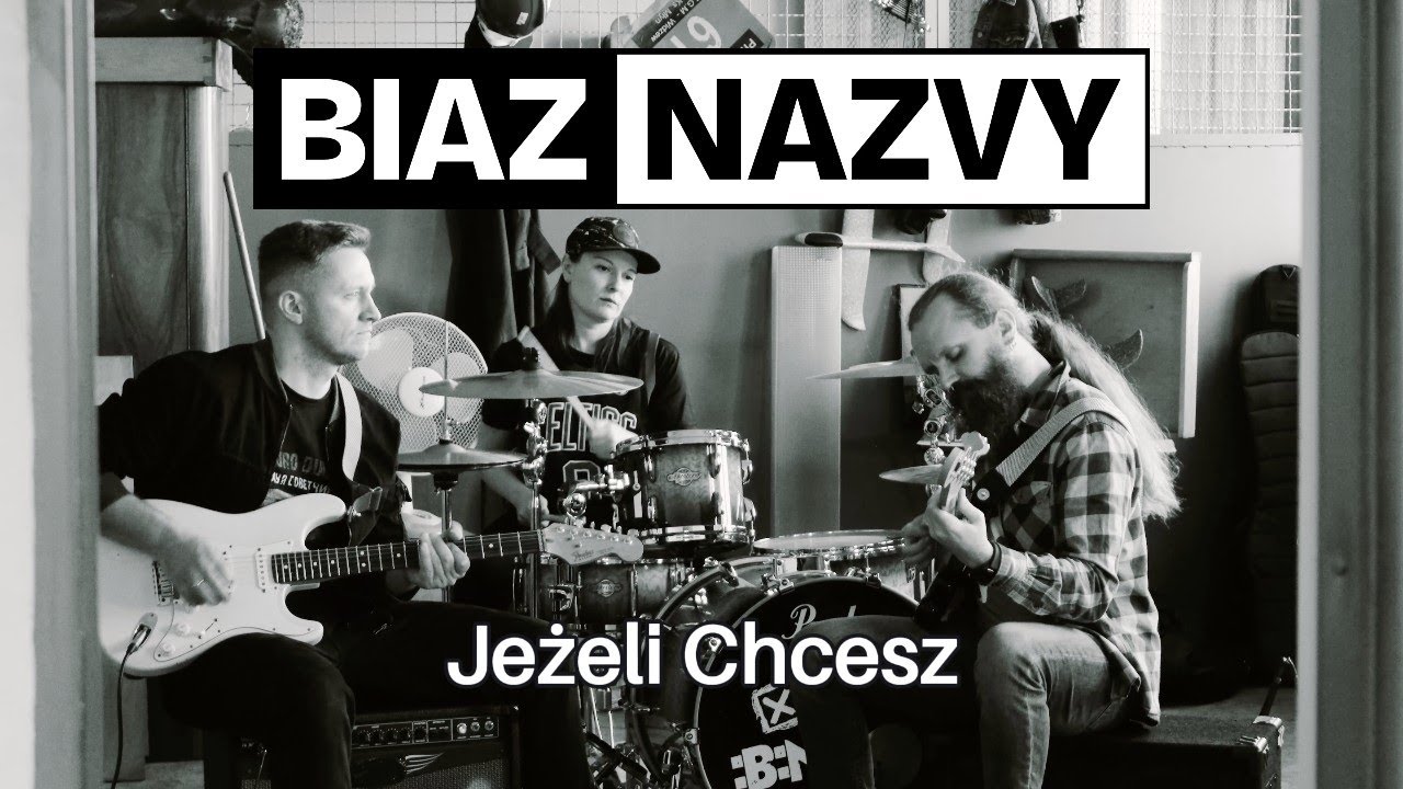 BIAZ NAZVY - Jeżeli Chcesz