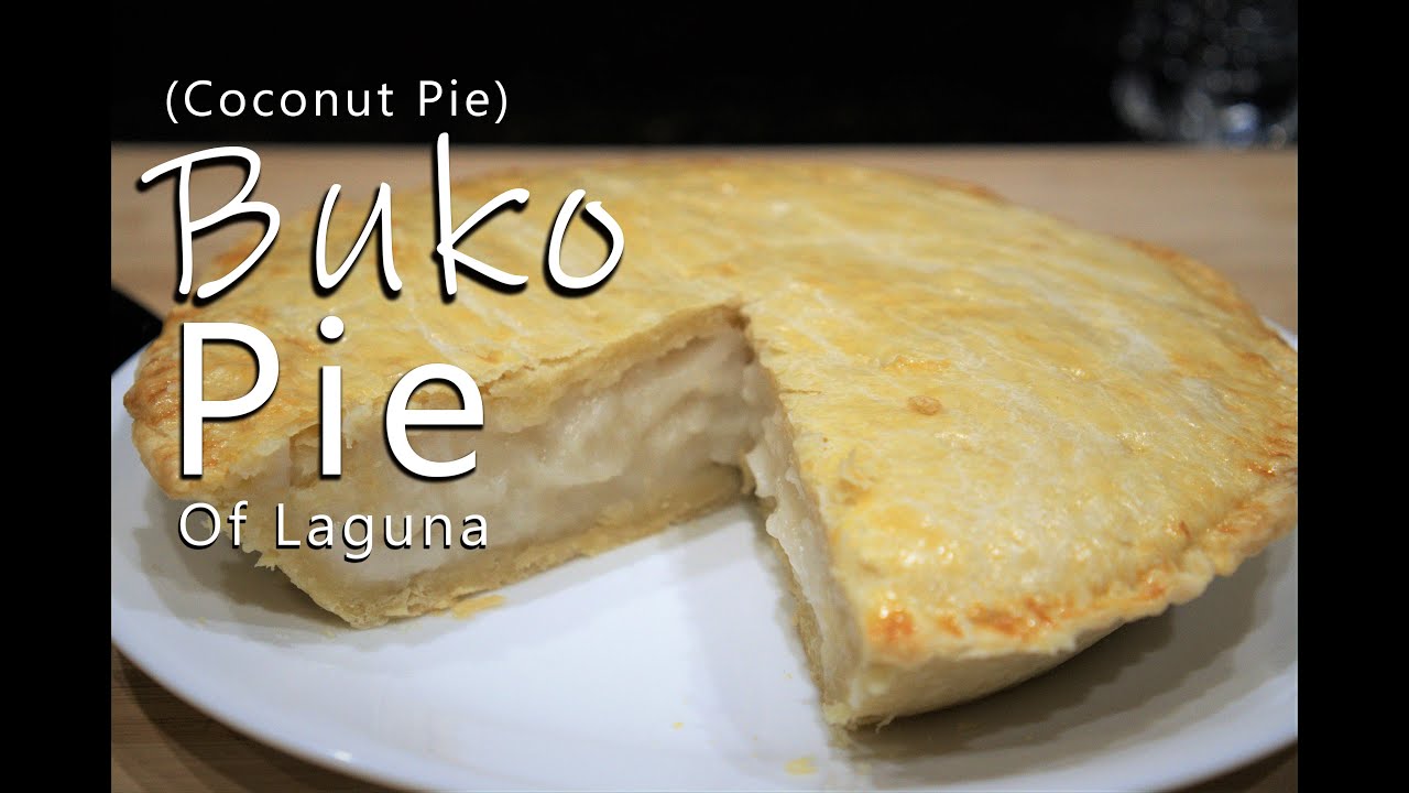 The Original Buko Pie (Coconut Pie) from Laguna
