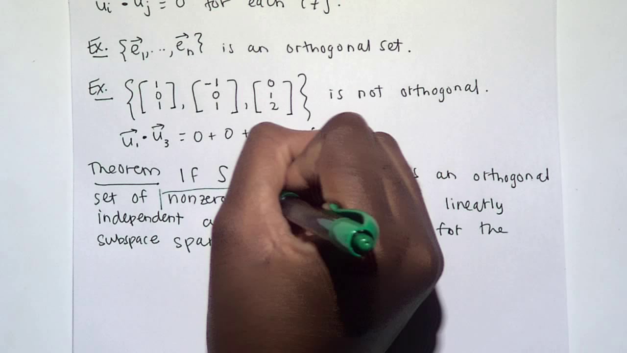 6.4 - Orthogonal Sets