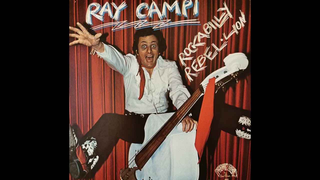 Ray Campi  - Don't Get Pushy