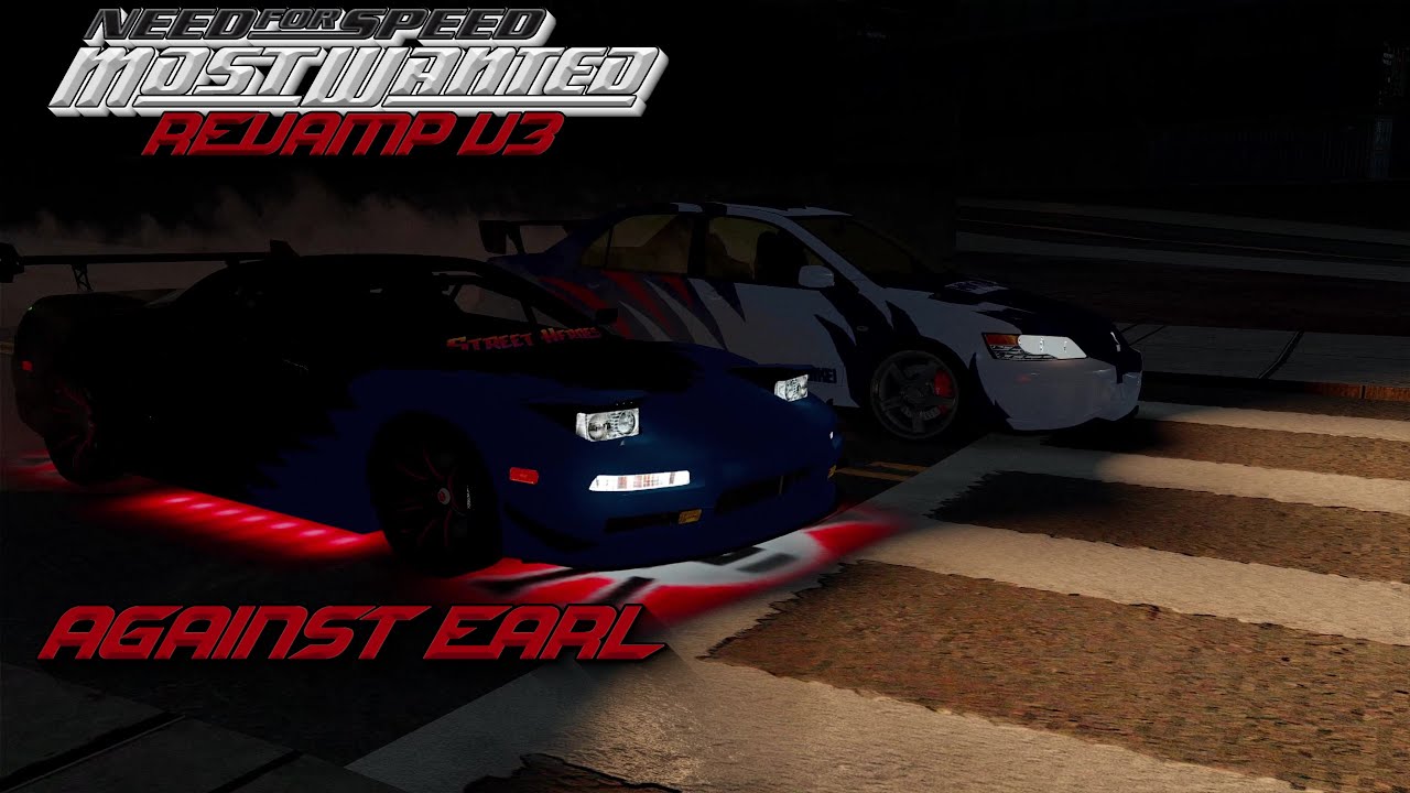 NFSMW REVAMP V3 | BEATING EARL (BLACKLIST 9)